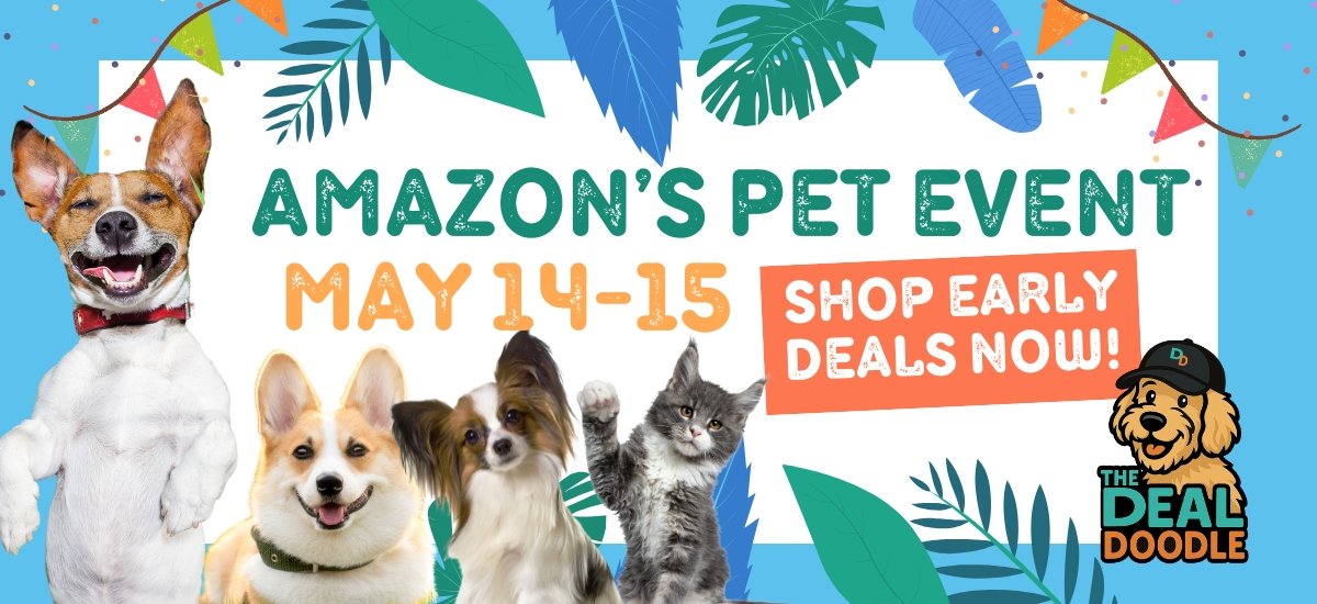 🐾 Sit, Stay, Save! Amazon Pet Day Deals Are Rolling In Early!