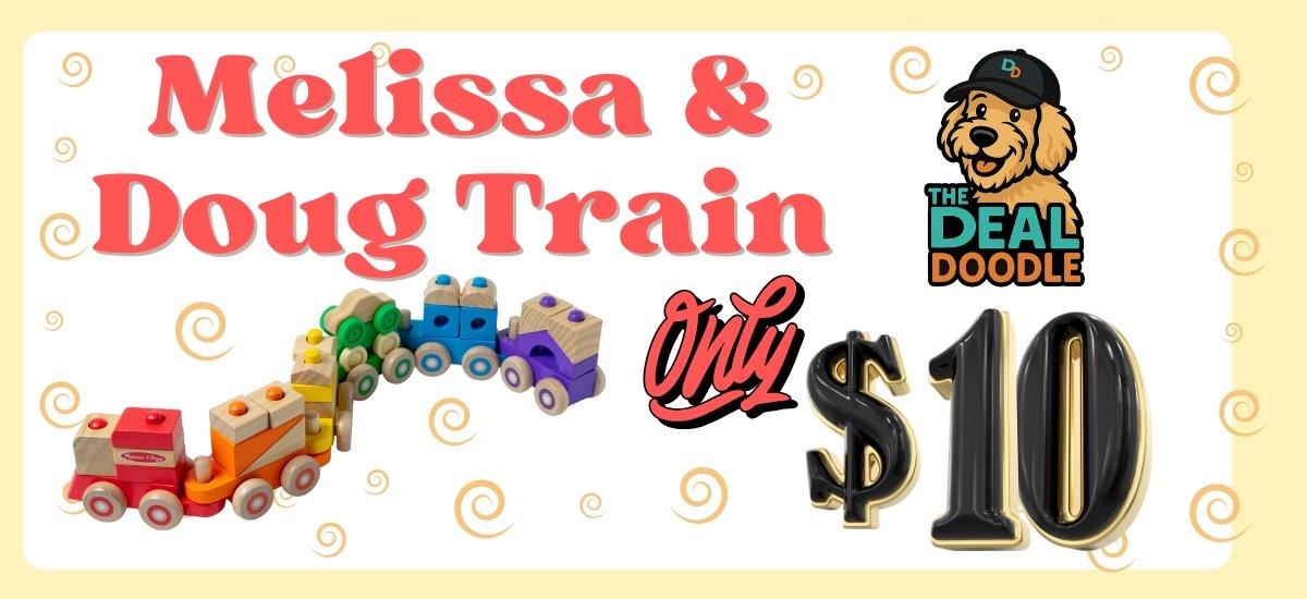 🐾🚂 Chugga chugga toot toot… Melissa & Doug Train DEAL ALERT! 🚂🐶