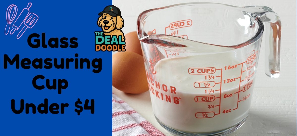 Anchor Hocking Glass Measuring Cup Only $3.97 at Walmart – A Kitchen Favorite for Bakers and Cooks 🐶
