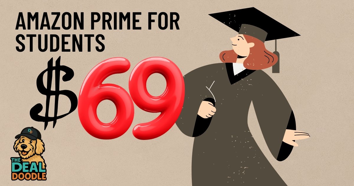 Amazon Prime for Students just $69/year